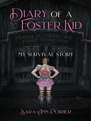 cover image of Diary of a Foster Kid